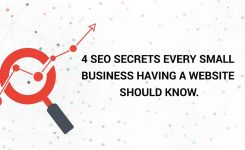 4 SEO Secrets Every Small Business Having A Website Should Know.
