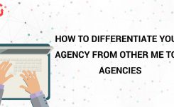 How To Differentiate Your Agency from Other Me Too Agencies